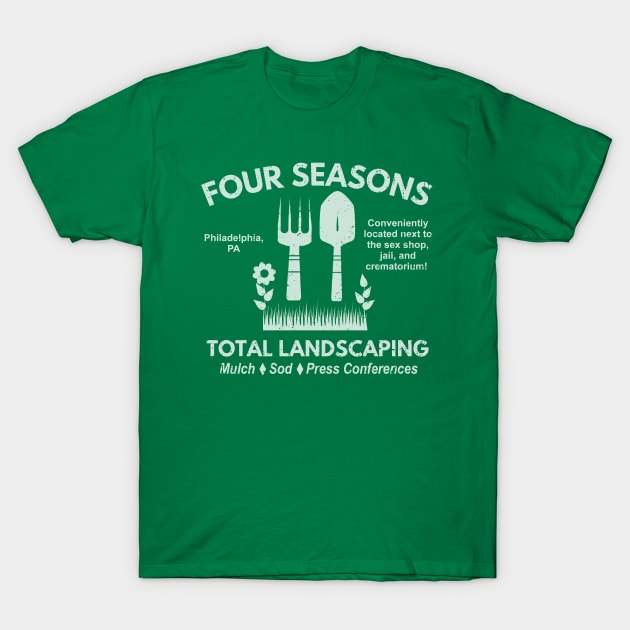 Four Seasons Total Landscaping Four Seasons Total Landscaping T Shirt TeePublic